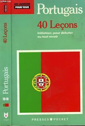 Bild des Verkufers fr LE PORTUGAIS POUR TOUS (40 LECONS) zum Verkauf von Le-Livre