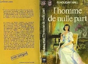 Bild des Verkufers fr L'HOMME DE NULLE PART - HTE END IS KNOWN zum Verkauf von Le-Livre