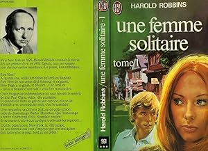 Bild des Verkufers fr UNE FEMME SOLITAIRE - TOME 1 - THE LONELY LADY zum Verkauf von Le-Livre