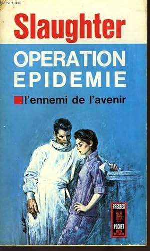 Image du vendeur pour OPERATION EPIDEMIE - EPIDERMIC ! mis en vente par Le-Livre