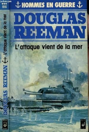 Seller image for L'ATTAQUE VIENT DE LA MER - STRIKE FROM THE SEA for sale by Le-Livre