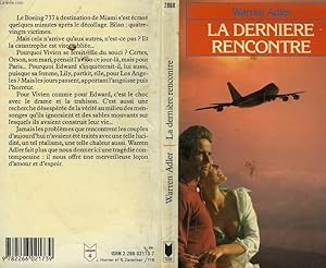 Seller image for LA DERNIERE RENCONTRE - RANDOM HEARTS for sale by Le-Livre