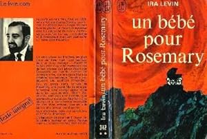 Seller image for UN BEBE POUR ROSEMARY - ROSEMARY'S BABY for sale by Le-Livre