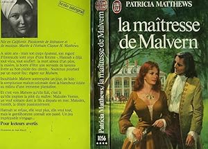 Image du vendeur pour LA MAITRESSE DE MALVERN - LOVE'S AVENGING HEART mis en vente par Le-Livre