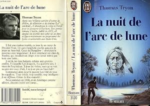 Bild des Verkufers fr LA NUIT DE L'ARC DE LUNE - THE NIGHT OF THE MOONBOW zum Verkauf von Le-Livre