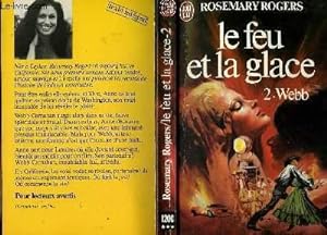 Seller image for LE FEU ET LA GLACE "WEBB" - TOME 2 - THE CROWD PLEASERS for sale by Le-Livre
