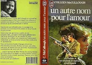 Bild des Verkufers fr UN AUTRE NOM POUR L'AMOUR - AN INDECENT OBSESSION zum Verkauf von Le-Livre