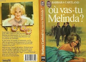 Seller image for OU VAS-TU MELINDA? - THE ENCHANTING EVIL for sale by Le-Livre