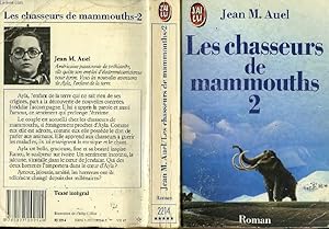Image du vendeur pour LES CHASSEURS DE MAMMOUTHS - TOME 2 - THE MAMMOTH HUNTERS mis en vente par Le-Livre