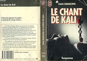Bild des Verkufers fr LE CHANT DE KALI - SONG OF KALI zum Verkauf von Le-Livre