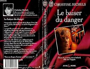 Seller image for LE BAISER DU DANGER - DANGER'S KISS for sale by Le-Livre