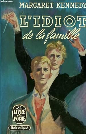 Image du vendeur pour L'IDIOT DE LA FAMILLE mis en vente par Le-Livre