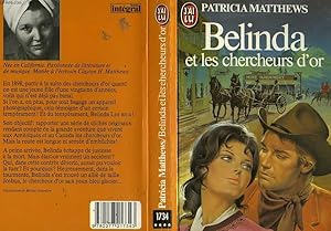 Seller image for BELINDA ET LES CHERCHEURS D'OR - LOVE'S GOLDEN DESTINY for sale by Le-Livre