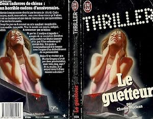 Seller image for LE GUETTEUR - THE WATCHER for sale by Le-Livre