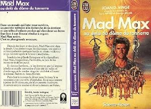 Seller image for MAD MAX "AU DELA DU DOME DU TONNERRE" - MAD MAX BEYOND THE THUNDERDOME for sale by Le-Livre