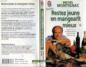 Image du vendeur pour RESTEZ JEUNE EN MANGEANT MIEUX mis en vente par Le-Livre