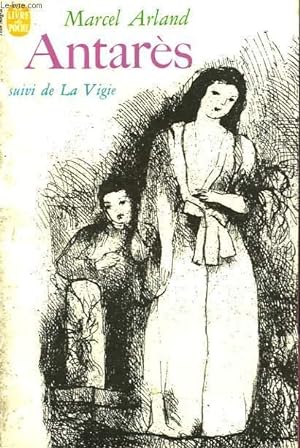 Imagen del vendedor de ANTARES SUIVI DE LA VIGIE a la venta por Le-Livre