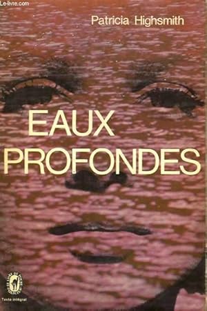 Bild des Verkufers fr EAUX PROFONDES - DEEP WATER zum Verkauf von Le-Livre