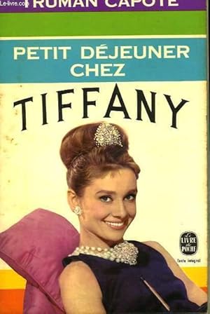 Image du vendeur pour PETIT DEJEUNER CHEZ TIFFANY mis en vente par Le-Livre