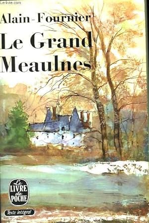 Bild des Verkufers fr LE GRAND MEAULNES zum Verkauf von Le-Livre
