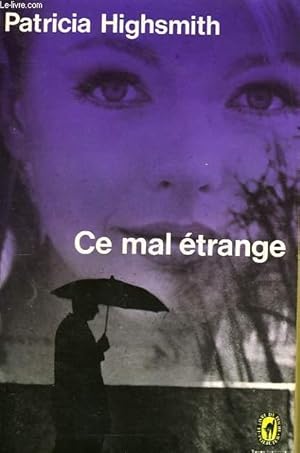 Seller image for CE MAL ETRANGE for sale by Le-Livre