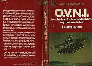 Seller image for LES OBJETS VOLANTS NON IDENTIFIES : MYTHE OU REALITE? (The U.F.O. experience, a scientific inquiry) for sale by Le-Livre