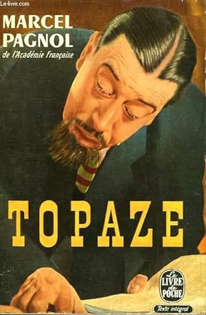 Seller image for TOPAZE - PIECE EN 4 ACTES for sale by Le-Livre