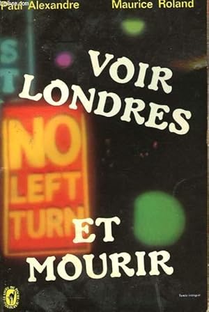 Bild des Verkufers fr VOIR LONDRES ET MOURIR zum Verkauf von Le-Livre