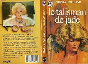 Seller image for LE TALISMAN DE JADE - THE RUNAWAY HEART for sale by Le-Livre