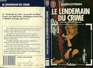 Seller image for LE LENDEMAIN DU CRIME - THE MORNING AFTER for sale by Le-Livre