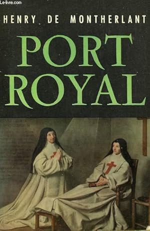 Bild des Verkufers fr PORT ROYAL - NOTES DE THEATRE (II) zum Verkauf von Le-Livre