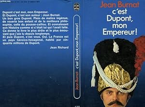 Imagen del vendedor de C'EST DUPONT MON EMPEREUR ! a la venta por Le-Livre