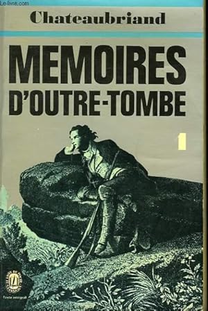 Bild des Verkufers fr MEMOIRES D'OUTRE-TOMBE TOME I zum Verkauf von Le-Livre