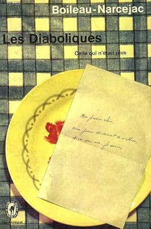 Seller image for LES DIABOLIQUES - CELLE QUI N'ETAIT PLUS for sale by Le-Livre