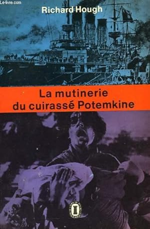 Image du vendeur pour LA MUTINERIE DU CUIRASSE POTEMKINE - 27 JUIN 1905 mis en vente par Le-Livre