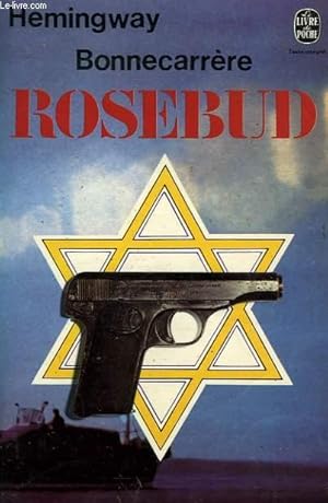 Seller image for ROSEBUD for sale by Le-Livre