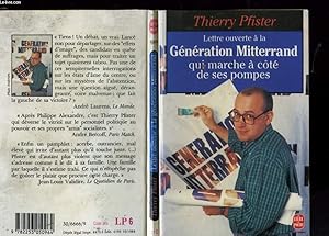 Image du vendeur pour LETTRE OUVERTE A LA GENERATION MITTERRAND QUI MARCHE A COTE DE SES POMPES mis en vente par Le-Livre