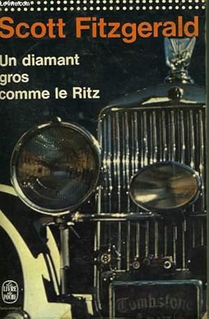 Image du vendeur pour UN DIAMANT GROS COMME LE RITZ mis en vente par Le-Livre