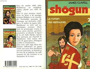 Seller image for SHOGUN - LE ROMAN DES SAMOURAIS TOME 2 for sale by Le-Livre