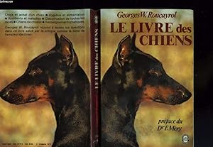 Seller image for LE LIVRE DES CHIENS for sale by Le-Livre