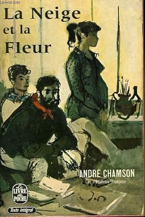 Bild des Verkufers fr LA NEIGE ET LA FLEUR zum Verkauf von Le-Livre