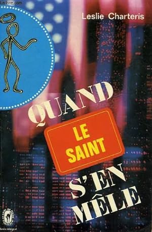Seller image for QUAND LE SAINT S'EN MELE for sale by Le-Livre