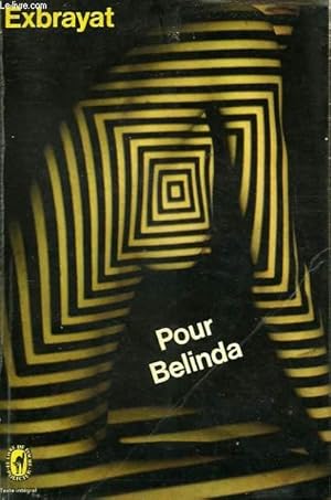 Image du vendeur pour POUR BELINDA mis en vente par Le-Livre