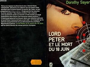 Bild des Verkufers fr LORD PETER ET LE MORT DU 18 JUIN zum Verkauf von Le-Livre