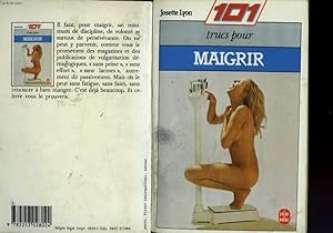 Seller image for 101 TRUCS POUR MAIGRIR for sale by Le-Livre