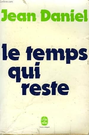 Bild des Verkufers fr LE TEMPS QU'IL RESTE zum Verkauf von Le-Livre