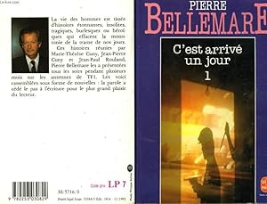Seller image for C'EST ARRIVE UN JOUR TOME 1 for sale by Le-Livre