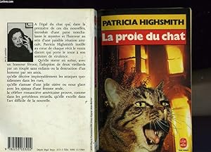 Bild des Verkufers fr LA PROIE DU CHAT - NOUVELLES zum Verkauf von Le-Livre