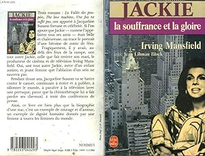 Seller image for JACKIE LA SOUFFRANCE ET LA GLOIRE for sale by Le-Livre