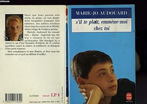 Bild des Verkufers fr S'IL TE PLAIT, EMENE MOI CHEZ TOI zum Verkauf von Le-Livre